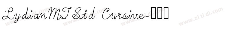 LydianMTStd Cursive字体转换